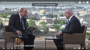 Dr Phil's Exclusive Interview with Prime Minister Benjamin Netanyahu